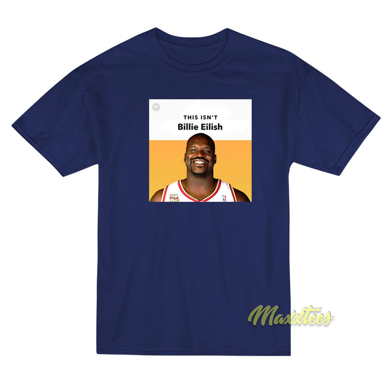 This Isn't Billie Eilish T-shirt