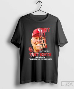 Toby Keith Oklahoma Sooners Don't Let The Old Man 1961 2024 Shirt