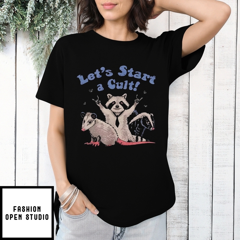 Trash Critters Let’s Start A Cult T-shirt