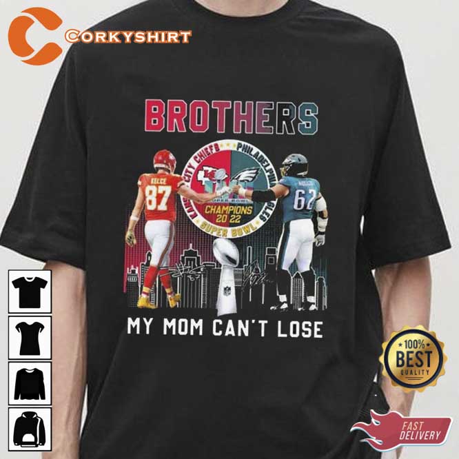 Travis Vs Jason Kelce Brothers My Mom Can’t Lose Unisex Sweatshirt