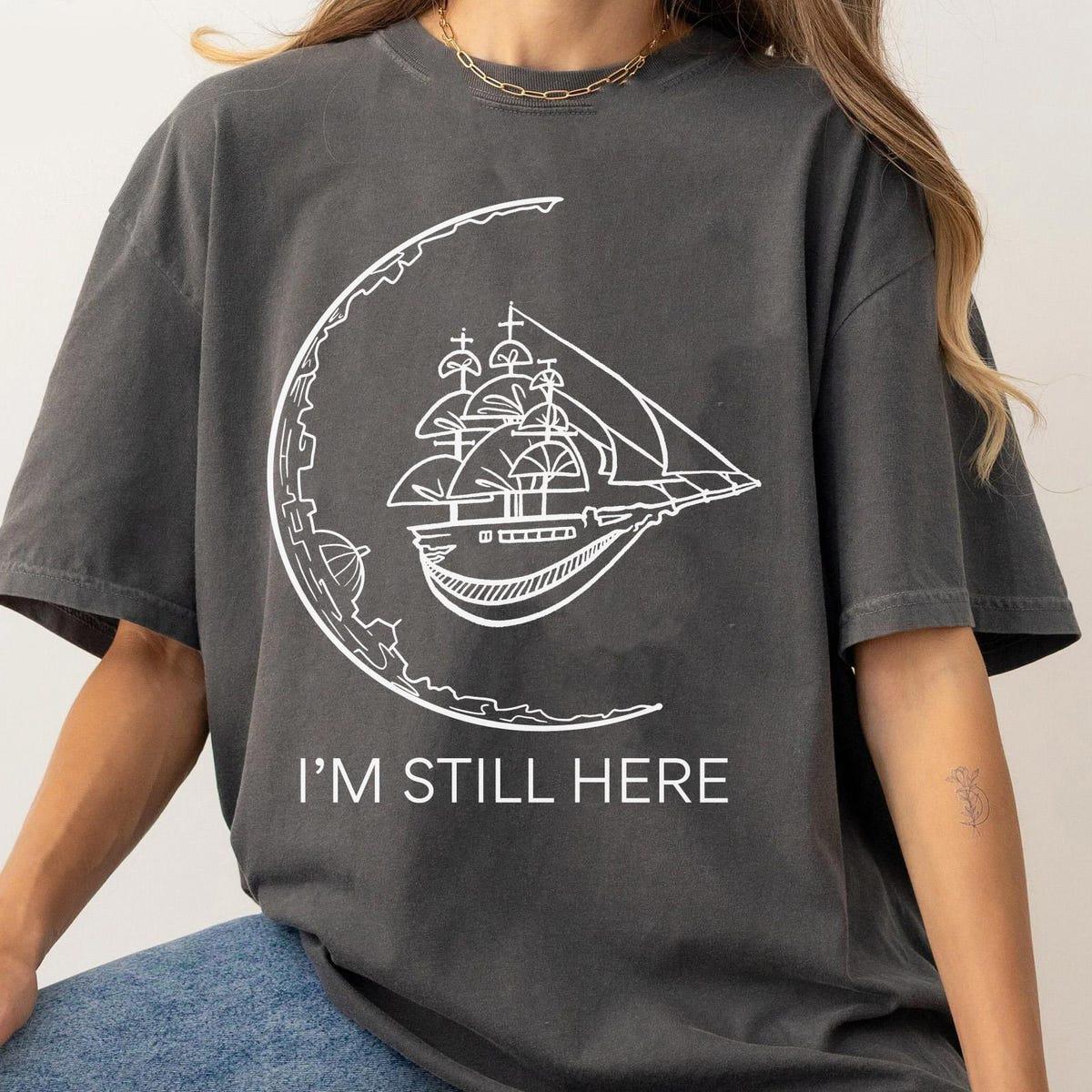 Treasure Planet I'm Still Here Minimalist Shirt 1