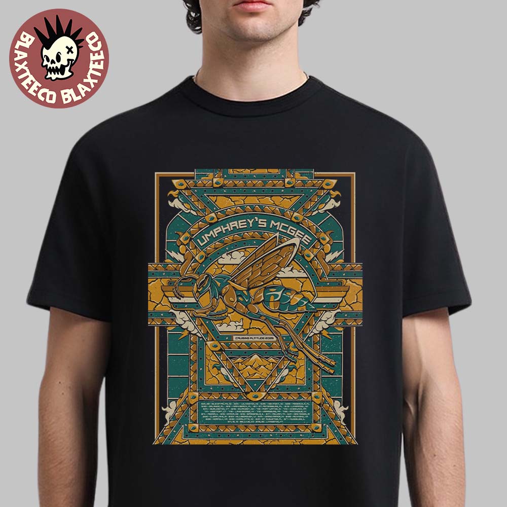 Umphrey’s Mcgee Cruising Altitude Leg 2 2025 Tour Dates The Bee Artwork With Schedule Tour Dates Unisex T-shirt