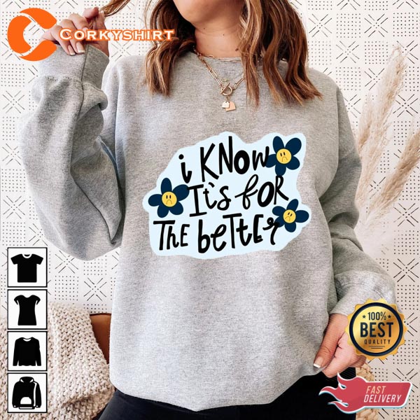 Waiting Room Phoebe Bridgers I Know It’s For The Better Unisex Sweatshirt T-shirt Hoodie
