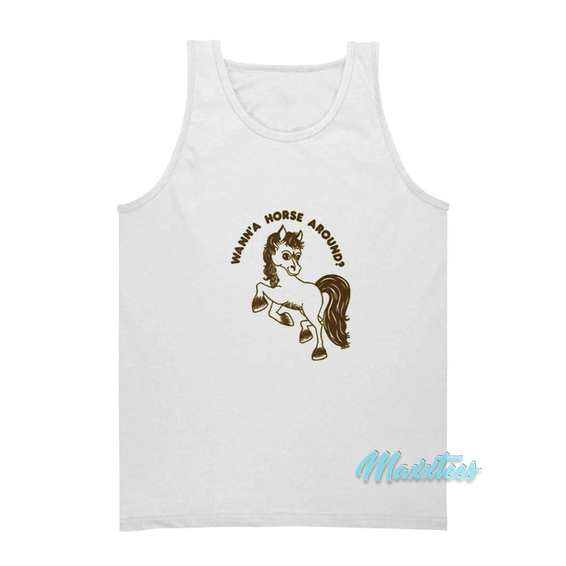 Wann'a Horse Around Tank Top