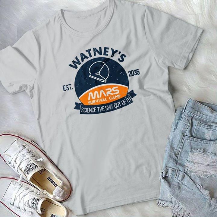Watney's Est 2035 Mars Survival Camp Science The Shit Out Of It Shirt