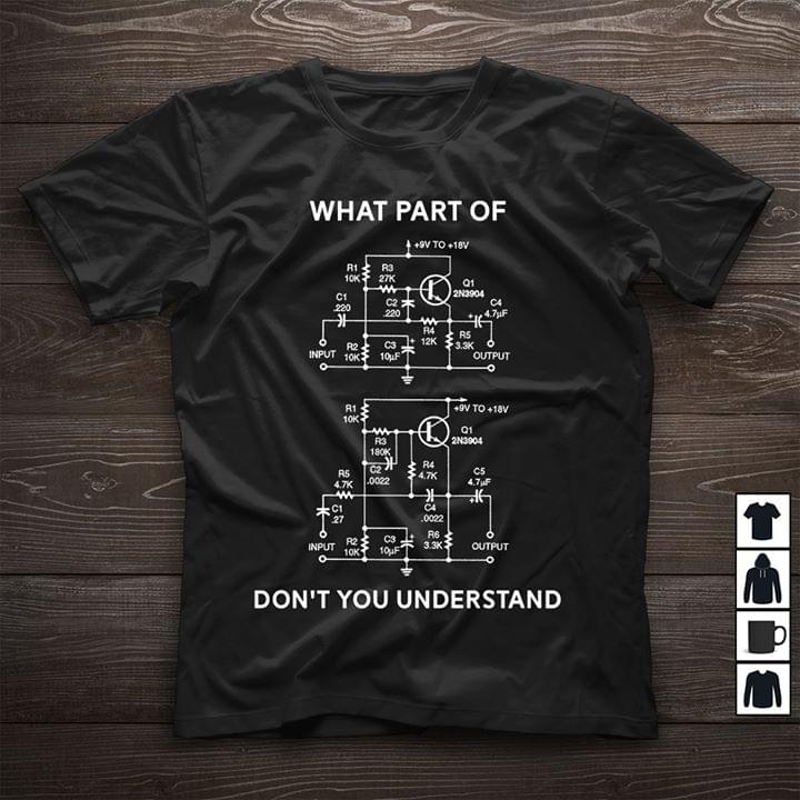 What Part Of Don't You Understand Shirt