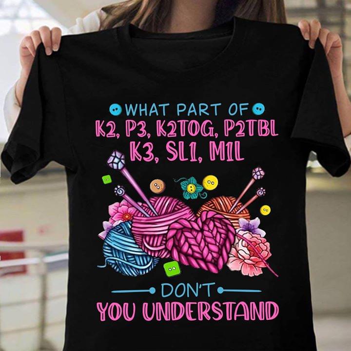 What Part Of Sewing Don't You Understand T-shirt Sweatshirt Hoodie