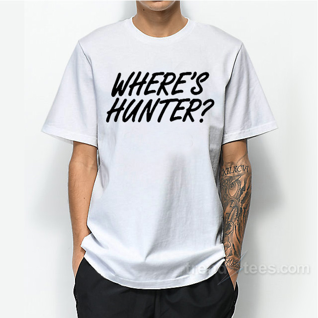 Where's Hunter T-shirt