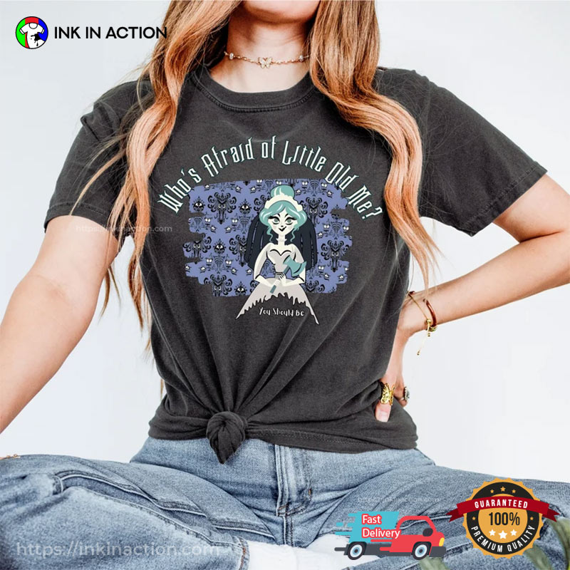 Who’s Afraid Of Little Old Me Ghost Bride Comfort Colors Tee
