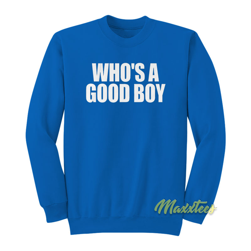 Whoo's A Good Boy Sweatshirt