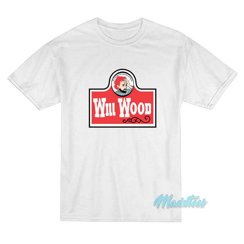 Will Wood Wendy's T-shirt