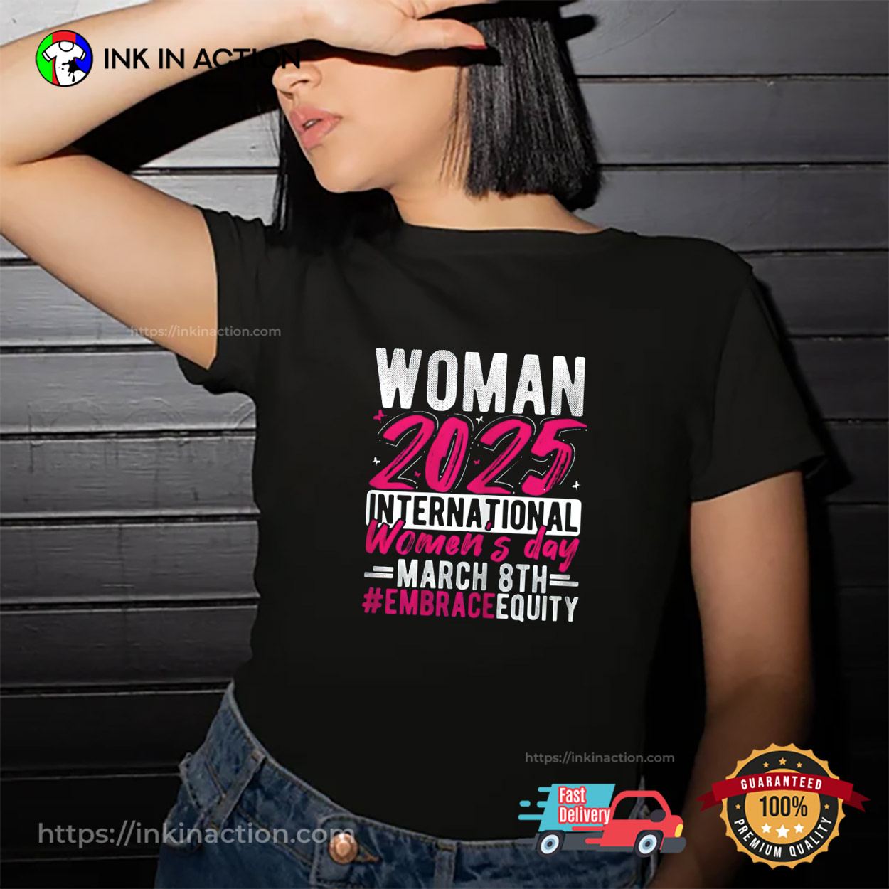 Woman 2025 International Women’s Day March 8th T-shirt