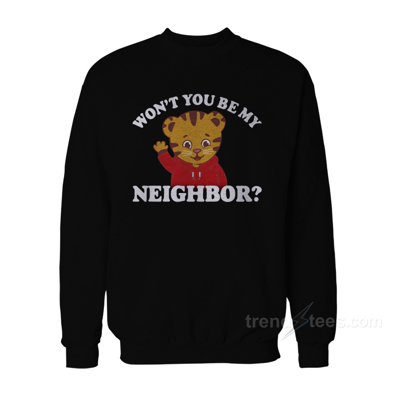 Won't You Be My Neighbor Sweatshirt