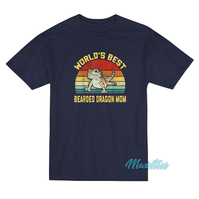 World's Best Bearded Dragon Mom T-shirt