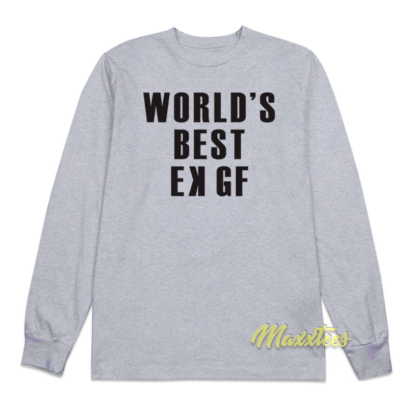 World's Best Ek Gf Long Sleeve Shirt