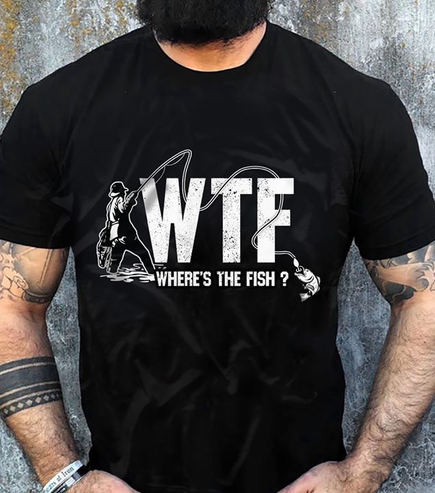 Wtf Where's The Fish Shirt
