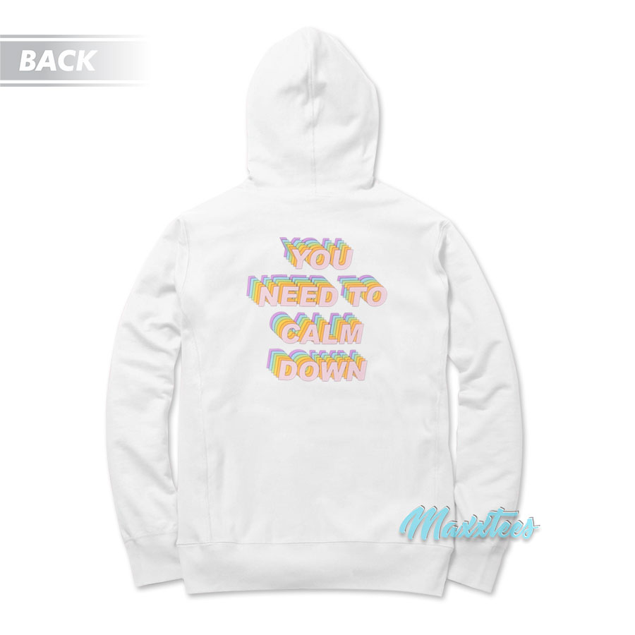 You're Being Too Loud Hoodie