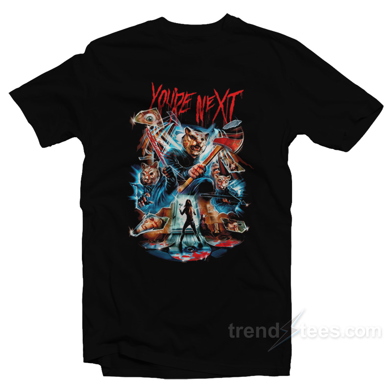 You're Next T-shirt