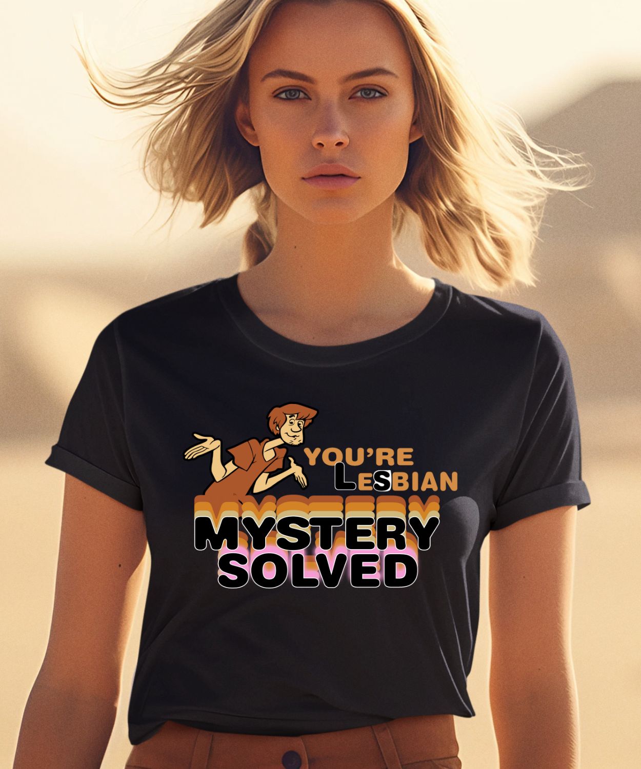 You’re Lesbian Mystery Solved Shirt