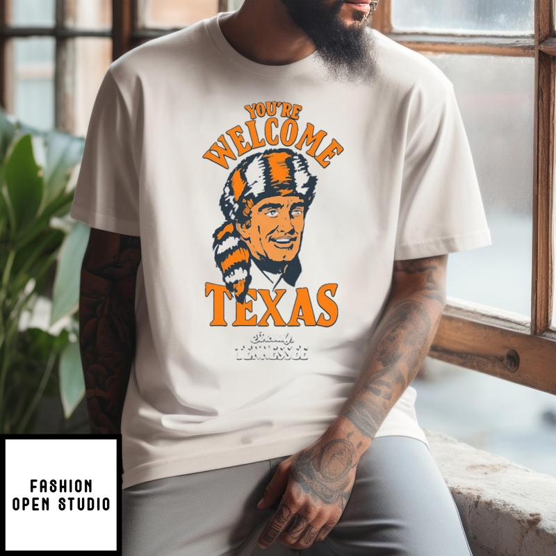 You’re Welcome Texas Sincerely Tennessee Volunteers Vintage T-shirt
